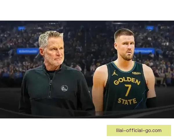 科尔称波尔津吉斯为重要得分武器 库里因伤缺席丹佛之行